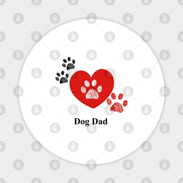 Doodle red paw print. Dog Dad text with heart Magnet by GULSENGUNEL
